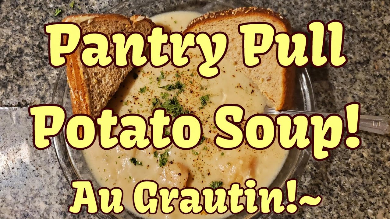 Pantry Pull Potato Cheese Soup!