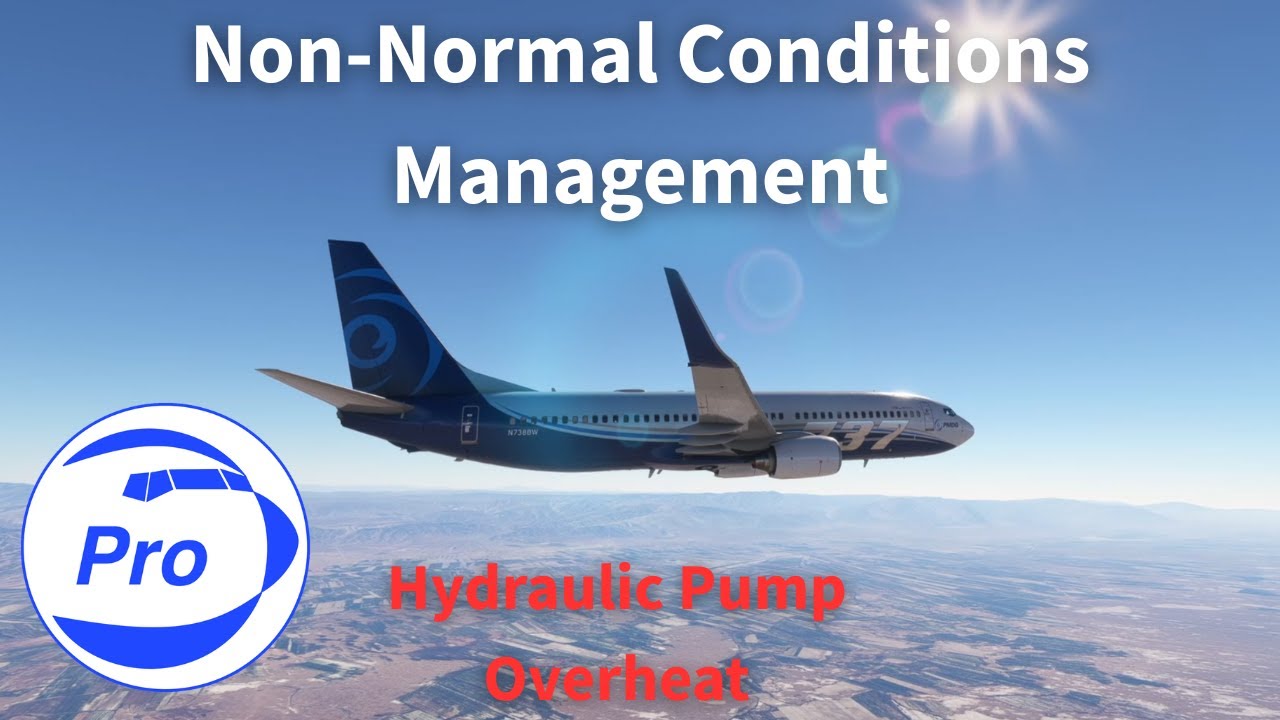 Non-normal checklist management - HYDRAULIC PUMP OVERHEAT