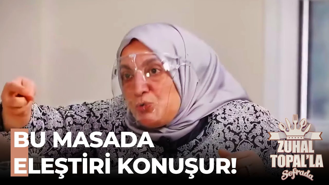 Sofranın En Akılda Kalan Eleştirileri - Zuhal Topal'la Sofrada