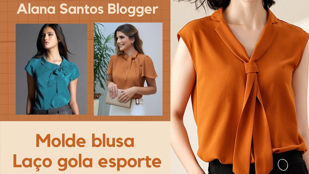 Aula do  molde Blusa laço gola esporte Alana Santos Blogger