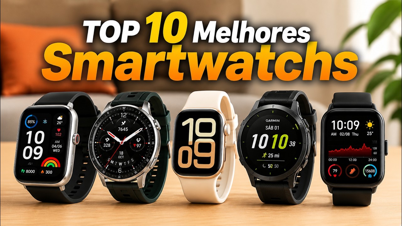 TOP 10 SMARTWATCHES PARA COMPRAR EM 2026 (TODAS AS FAIXAS DE PRE&Ccedil;O)