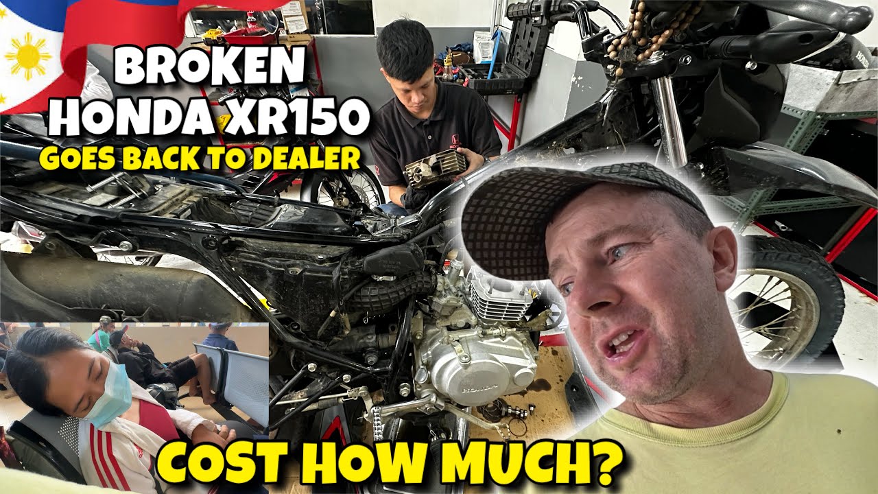 Broke Honda XR150l Goes To Dealer At 4900km Philippines Vlog