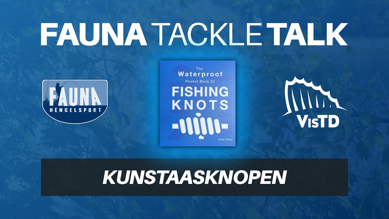 Fauna Tackle Talk Kunstaasknopen | Pieter-Bas Broeckx | VisTD