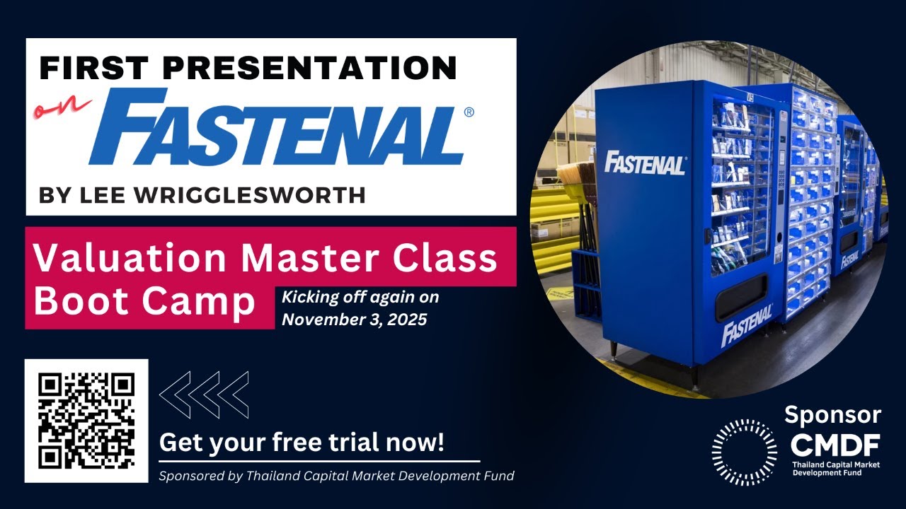 Valuation of Fastenal Co. (Sell) - Valuation Master Class Boot Camp