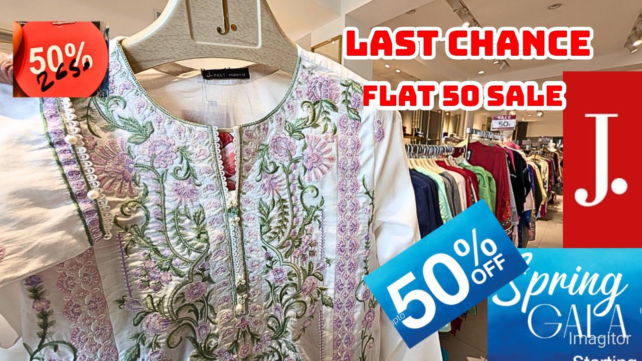 J. Spring Gala Flat 50% Off Last Chance SALE  2026 ❤️ | J. Eid Collection Sale | J. SALE
