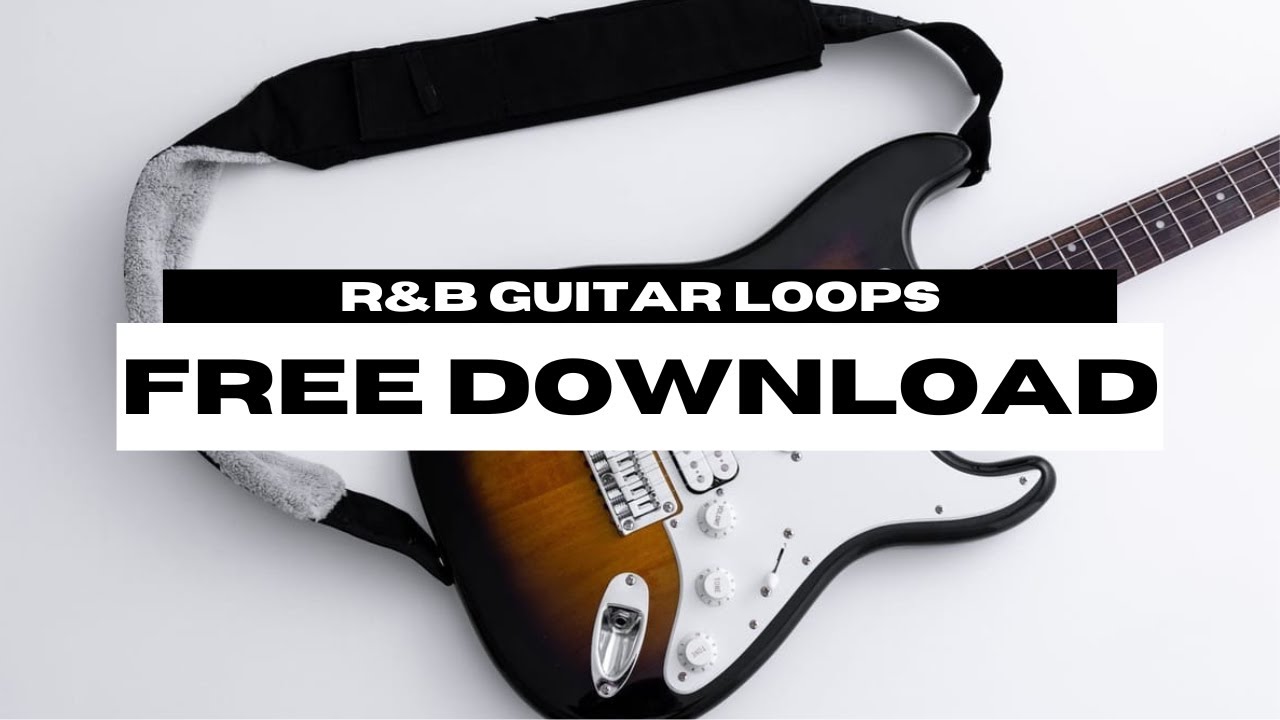 ROYALTY FREE R&B GUITAR LOOP KIT/SAMPLE PACK 2025