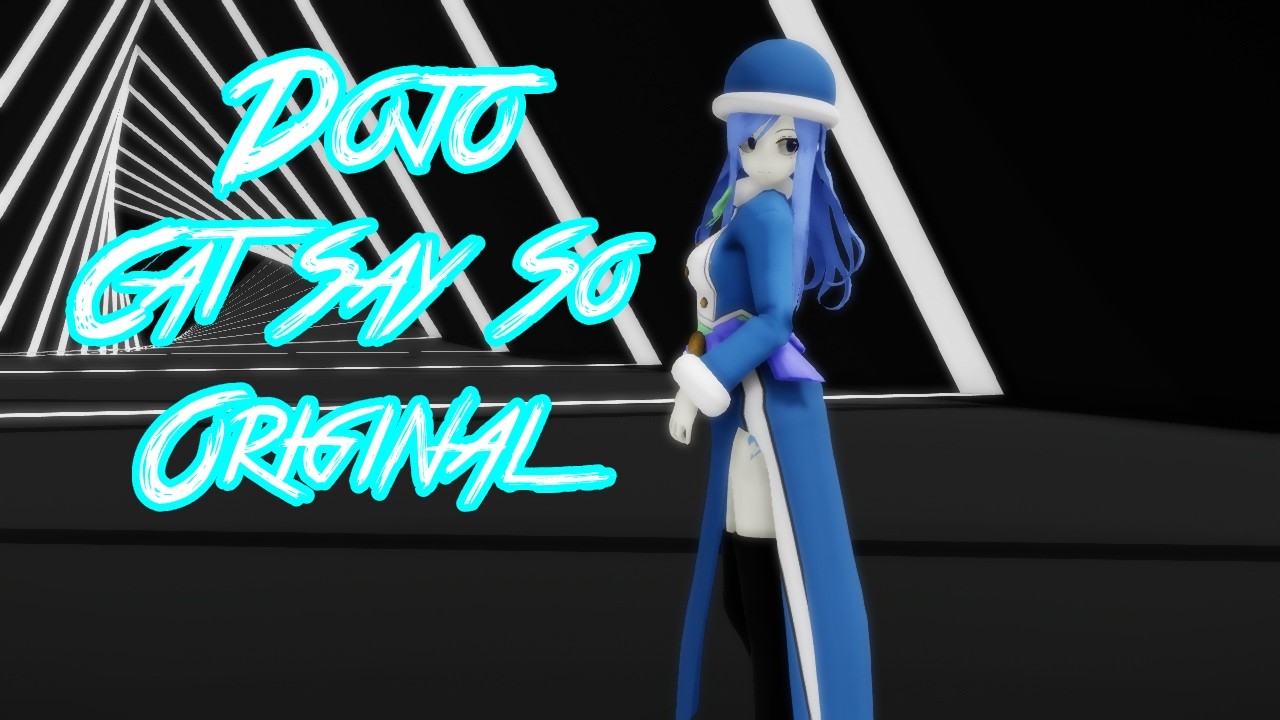 MMD X Fairy Tail Dojo Cat Say So Original With DL Link