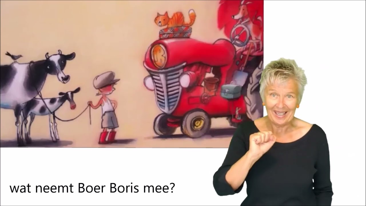 Boer Boris gaat naar zee - Zingen met gebaren (nav prentenboek Ted van Lieshout & Philip Hopman)