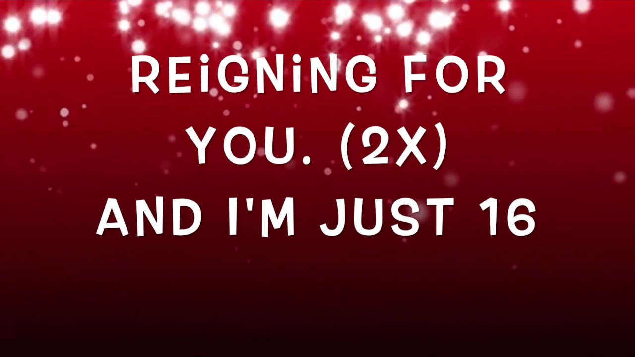 REIGNING FOR YOU AND I'M JUST 16 LP AIDA LYRICS