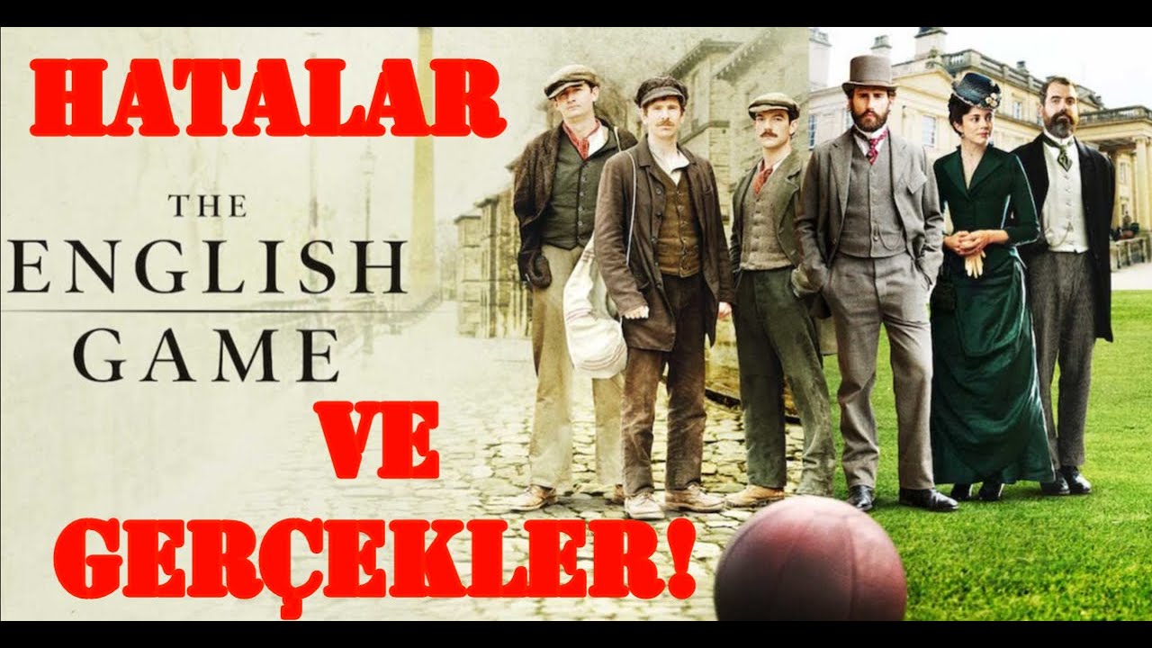 The English Game incelemesi / Dizideki hatalar ve ger&ccedil;ekler