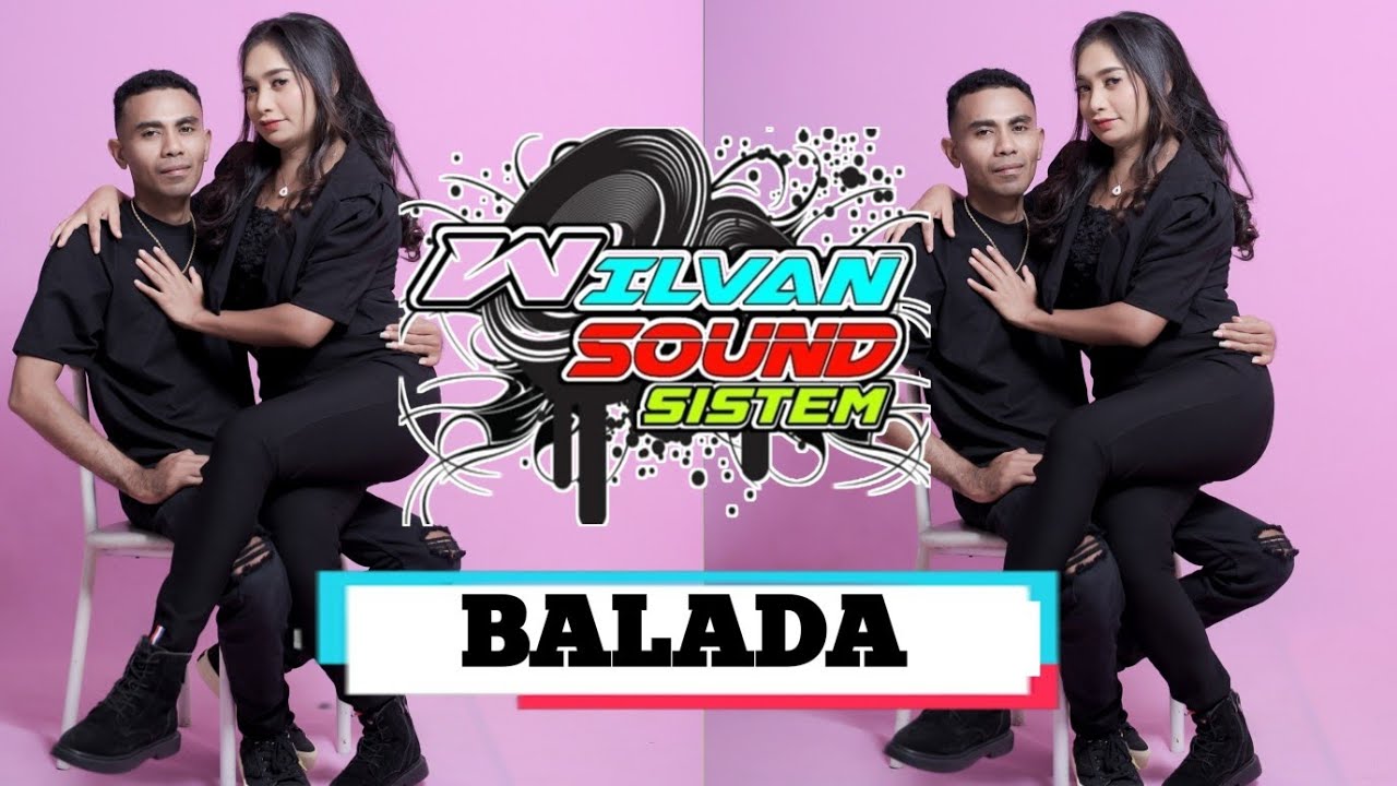 BALADA_[WILVAN SOUND SYSTEM]_BAS_DANGGER_OKEDJ