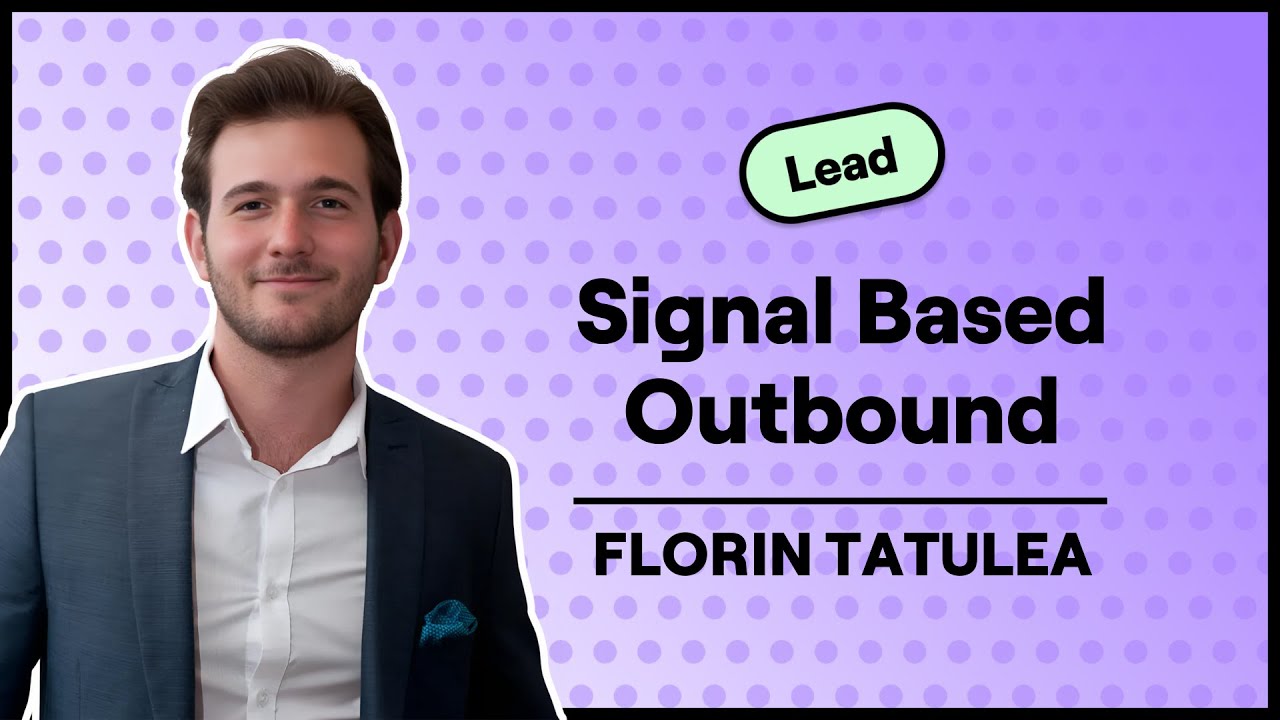 How to Use Intent-Based Selling for Huge Sales Development Success (Florin Tatulea, Common Room)