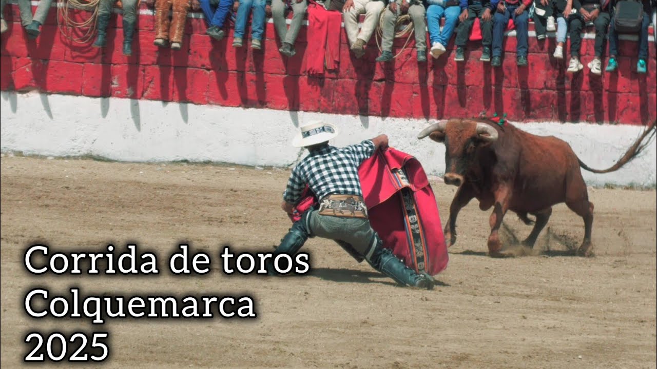 Corrida de toros colquemarca 2025