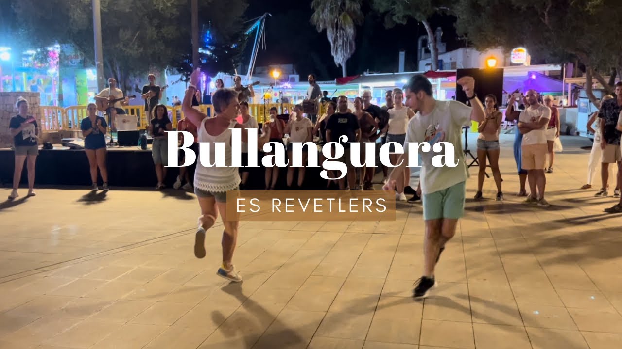 Bullanguera - Es Revetlers - Cala d'Or (1/8/24)