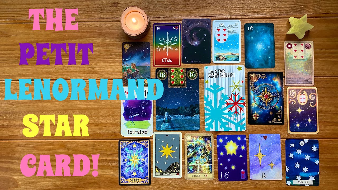 Everything you need to know about the Petit Lenormand Star Card!