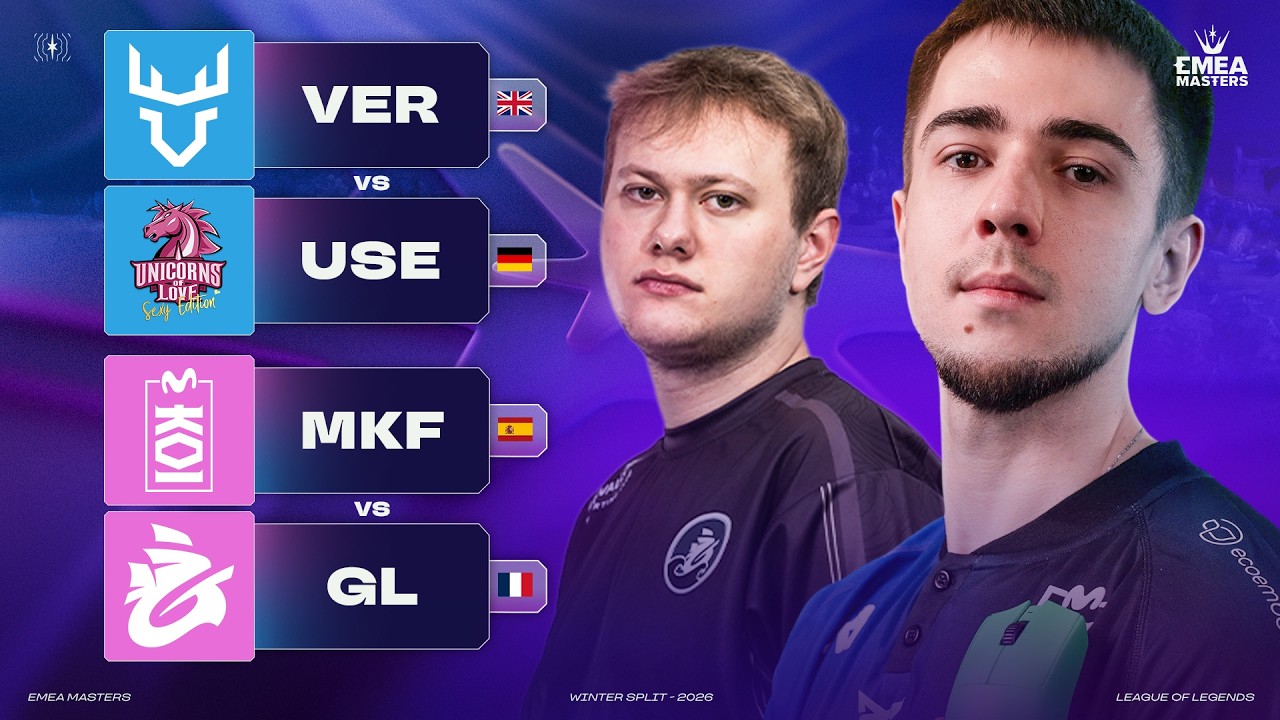 🔴Verdant vs Unicorns of Love🔴Galions vs Movistar KOI F&eacute;nix🔴EMEA MASTERS WINTER PLAYOFF 2026🔴