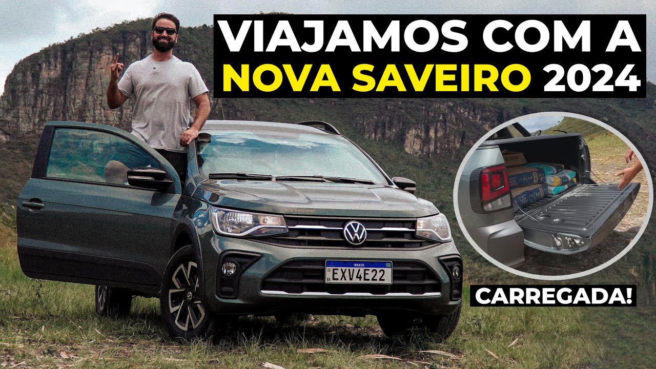 VIAJAMOS COM A SAVEIRO 2024 CARREGADA!
