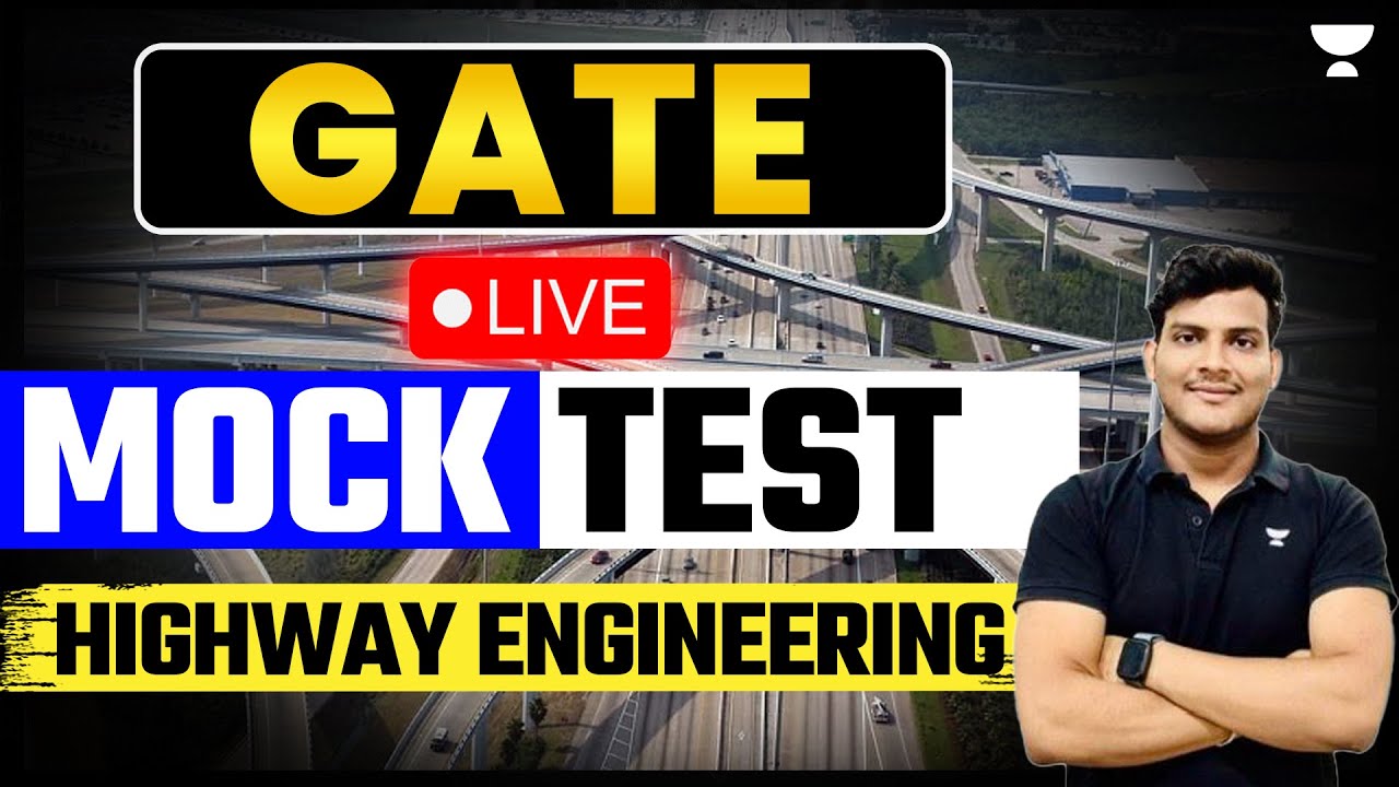 🚨Live Mock Test: Highway Engineering For GATE Exams | GATE Civil | Deependra Sir
