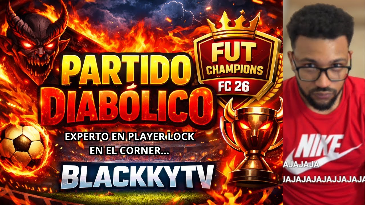 EXPERTO EN CORNER CON PLAYER LOCK EN FUTCHAMPIONS FC 26 BLACKKYTV