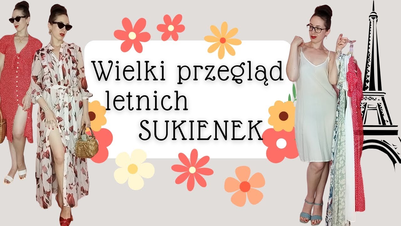 Moje letnie sukienki i przegląd sklepów💃🗼👌