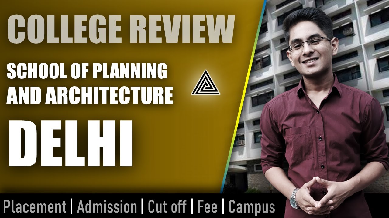 SPA Delhi college review | admission, placement, cutoff, fee, campus