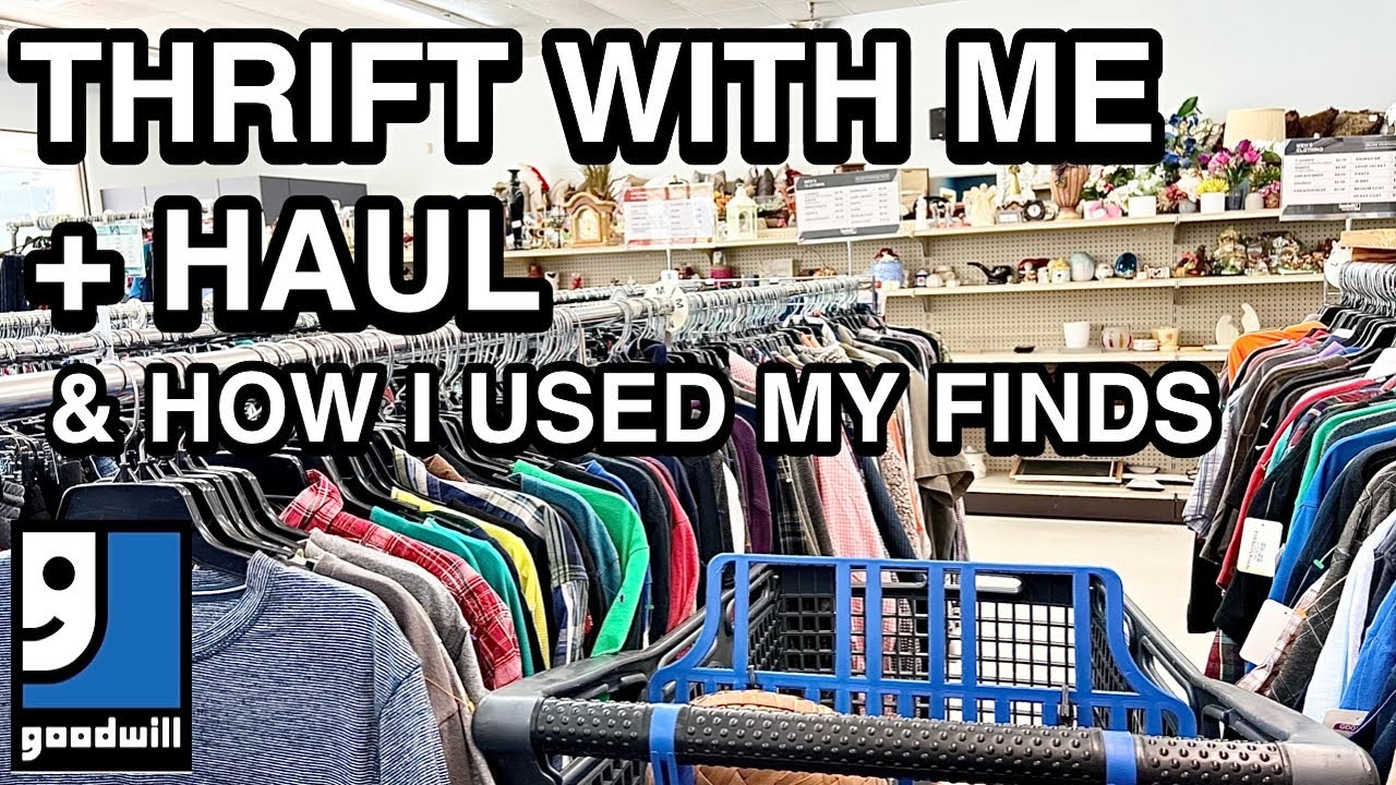 THRIFTING AT GOODWILL & A THRIFT SHOPPING HAUL * THRIFT WITH ME THRILLED THRIFTER
