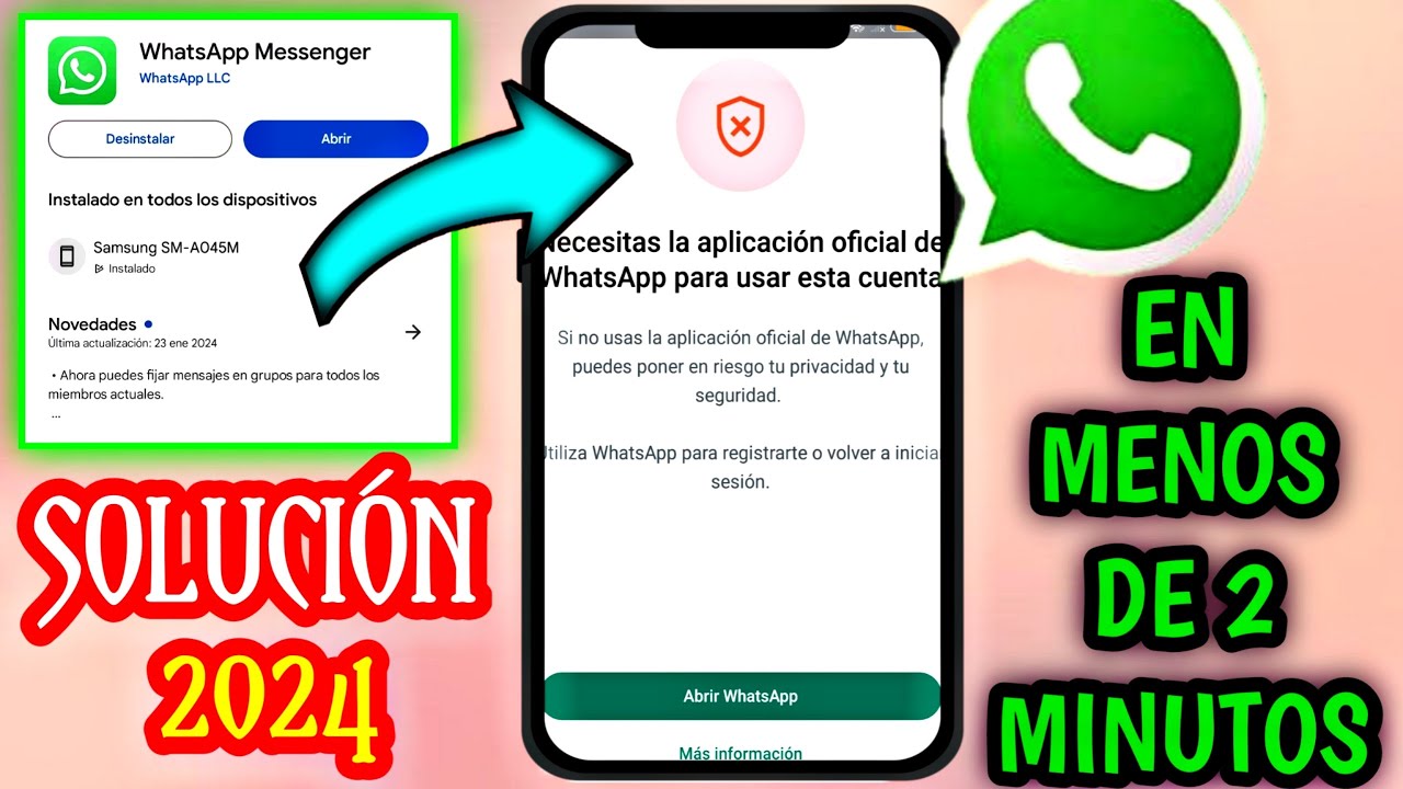 NECESITAS la aplicaci&oacute;n OFICIAL de WhatsApp para USAR est&aacute; cuenta || soluci&oacute;n 100% FUNCIONAL