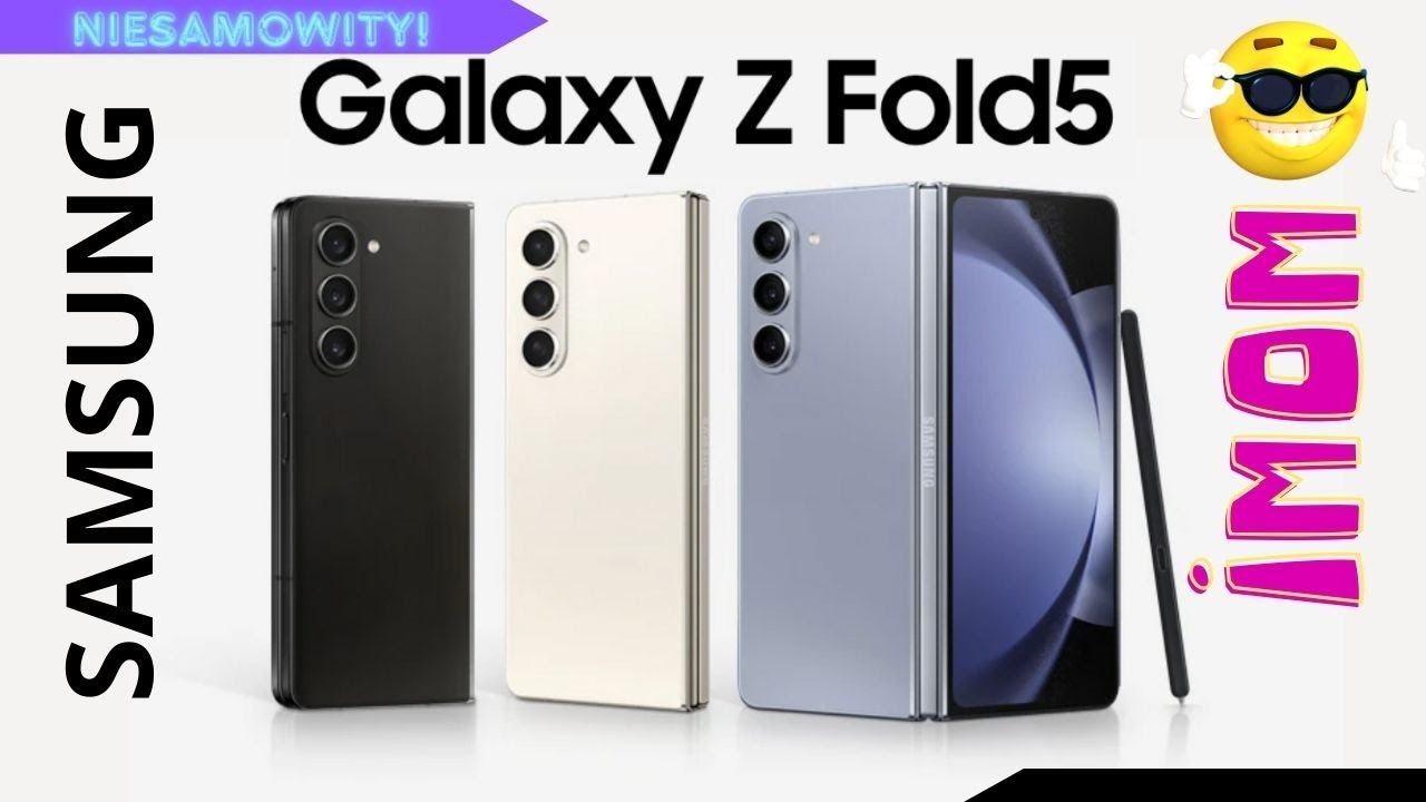 Samsung Galaxy Z Fold 5 - pół godziny moich wrażeń na temat majestatycznego, składanego smartfona