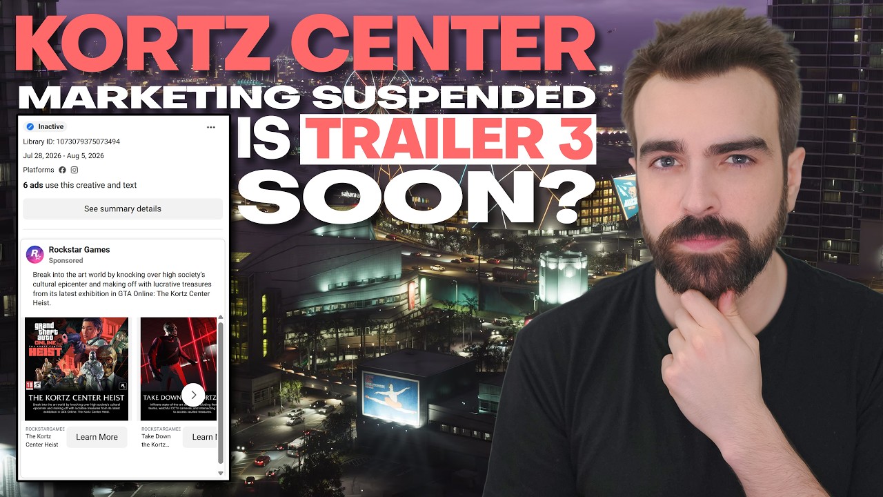 Kortz Center Marketing SUSPENDED! Is GTA 6 Trailer 3 Soon?