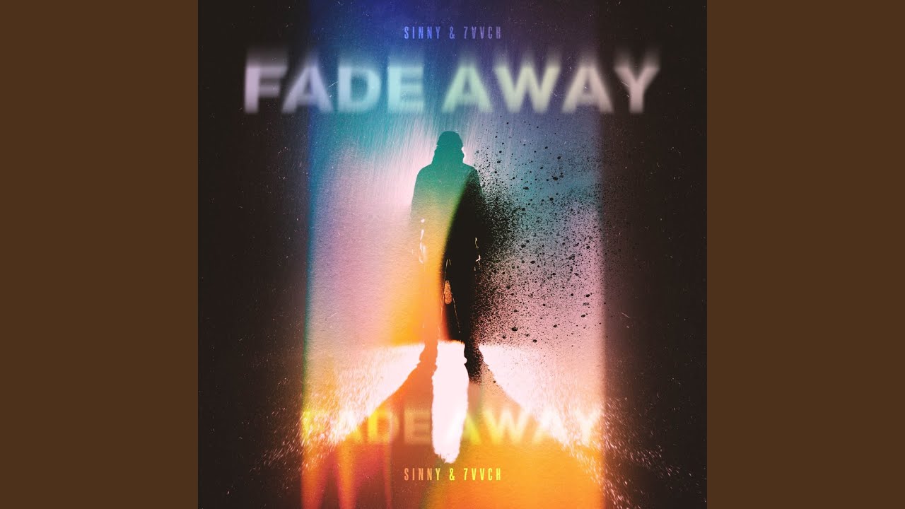 Fade Away