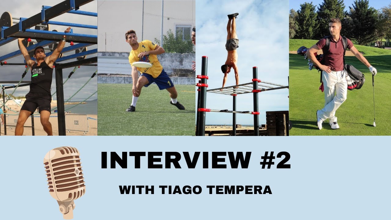 CALISTENIA, GOLF, FRISBEE & PISTAS OCR | Tiago Tempera Interview | Podcast #2