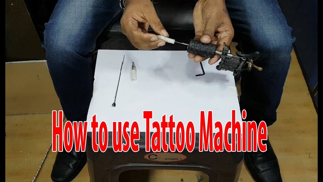 How to Use Tattoo Machine Hindi