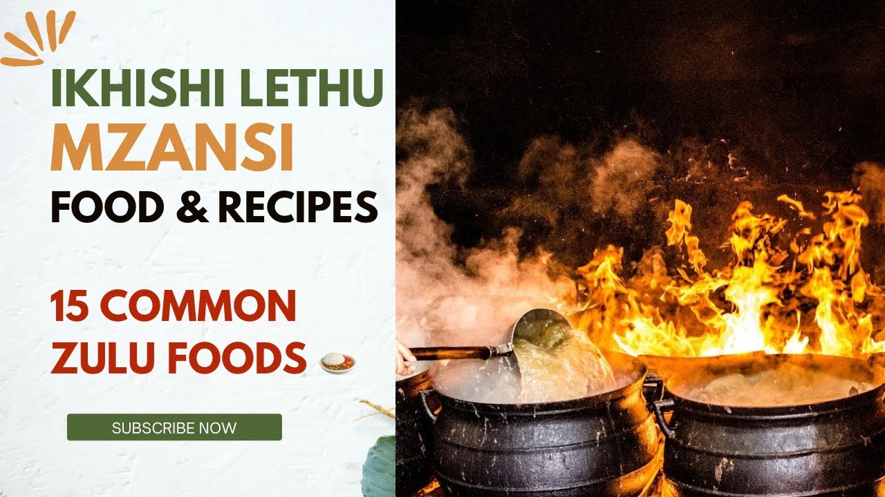 15 Common Zulu Foods 🍛 | Learn isiZulu Food Words with ZuluMama