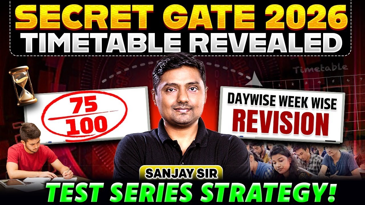 GATE 2026 Timetable Revealed | Day wise And Week wise Revision Strategy! | GATE 2026 Strategy