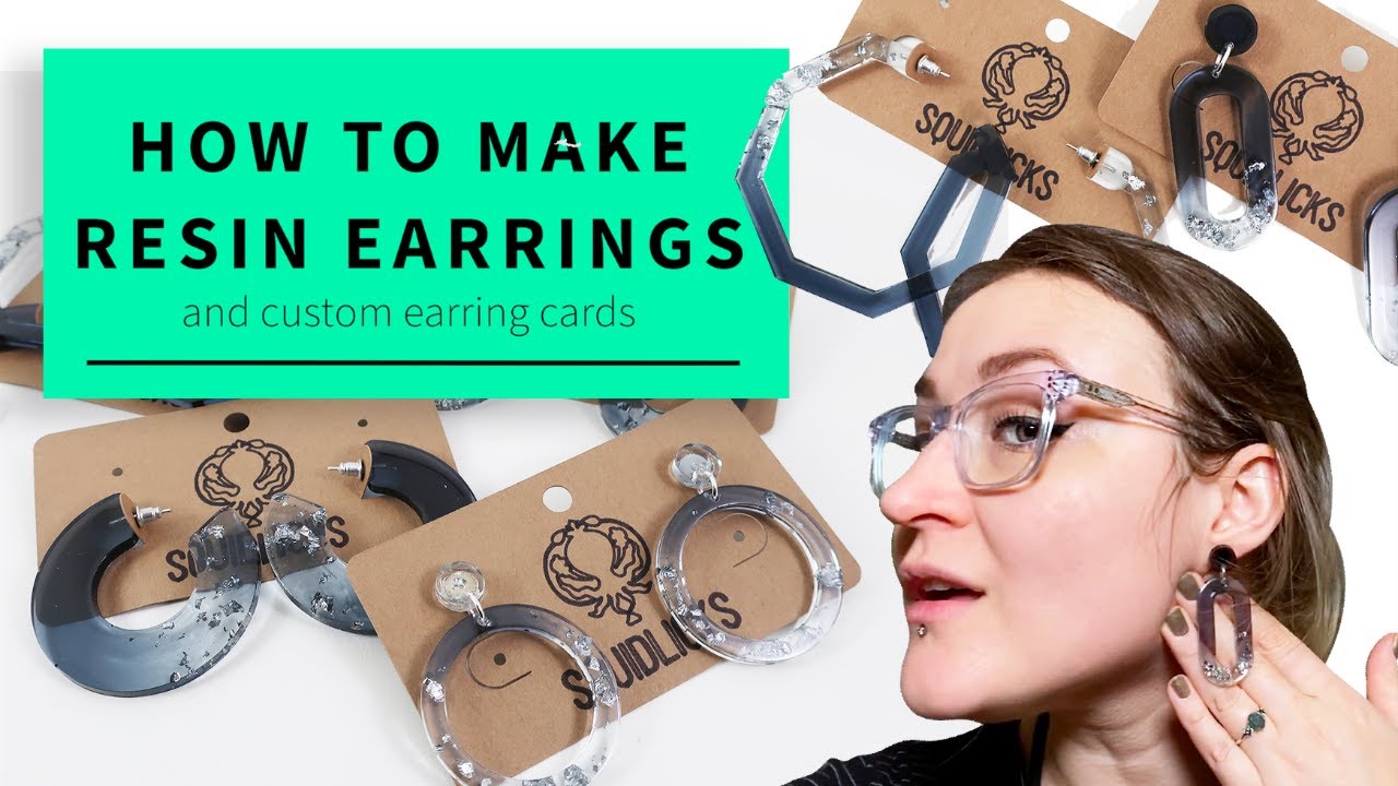 How to make resin earrings! Complete with custom earring cards.
