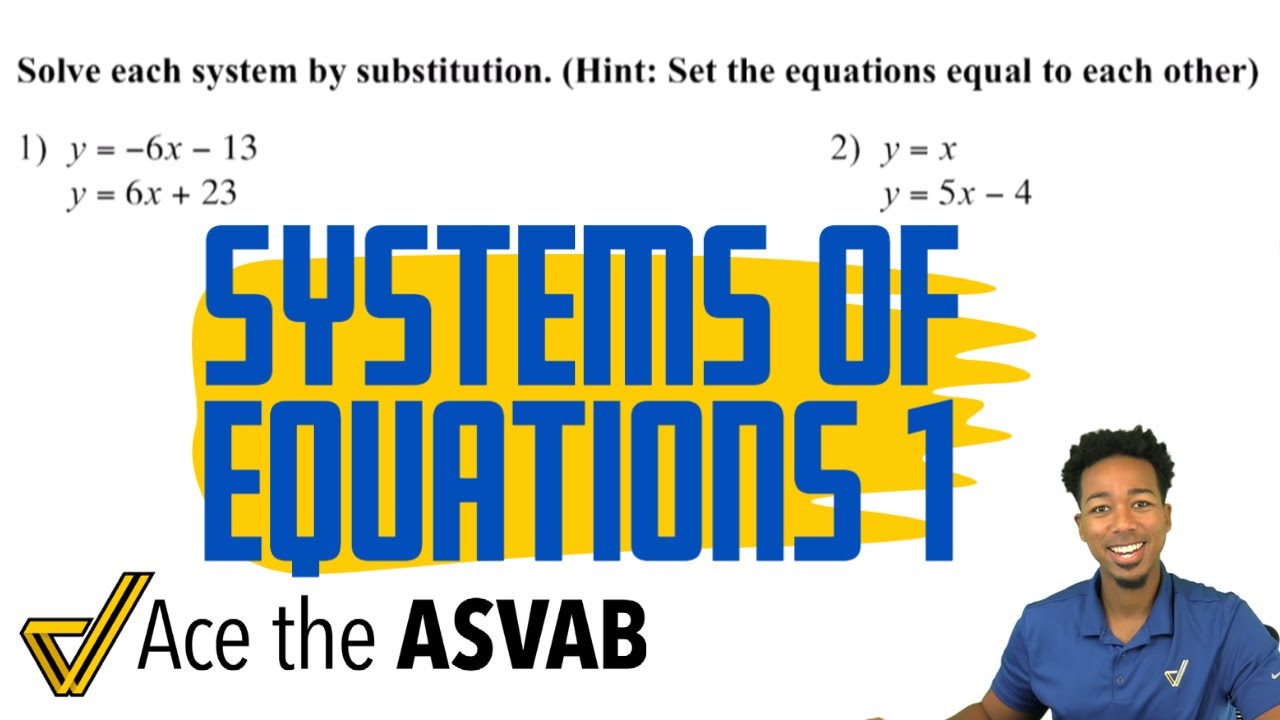 ASVAB Math — Системы уравнений (с основами подстановки)