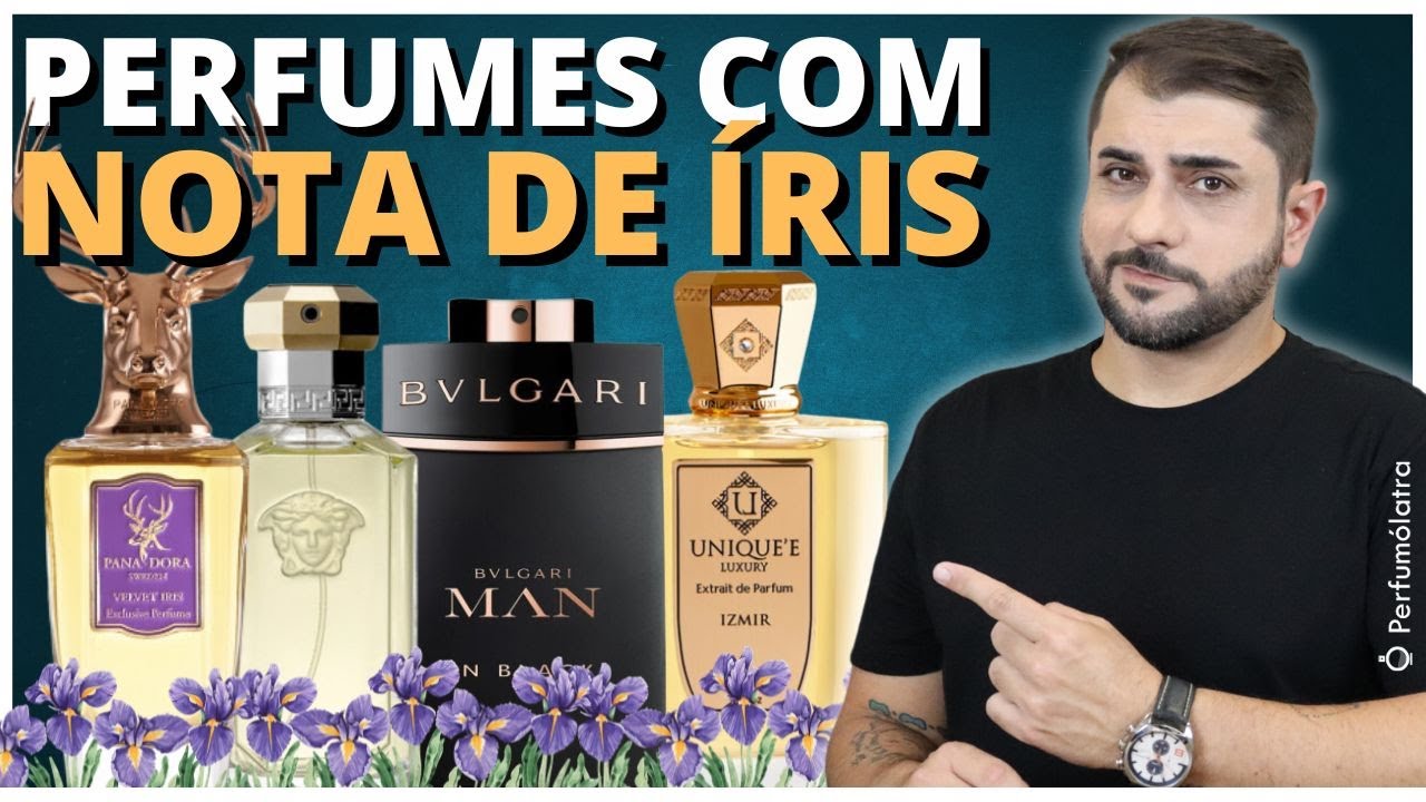 PERFUMES IMPORTADOS E NACIONAIS MASCULINOS COM ÍRIS #perfume