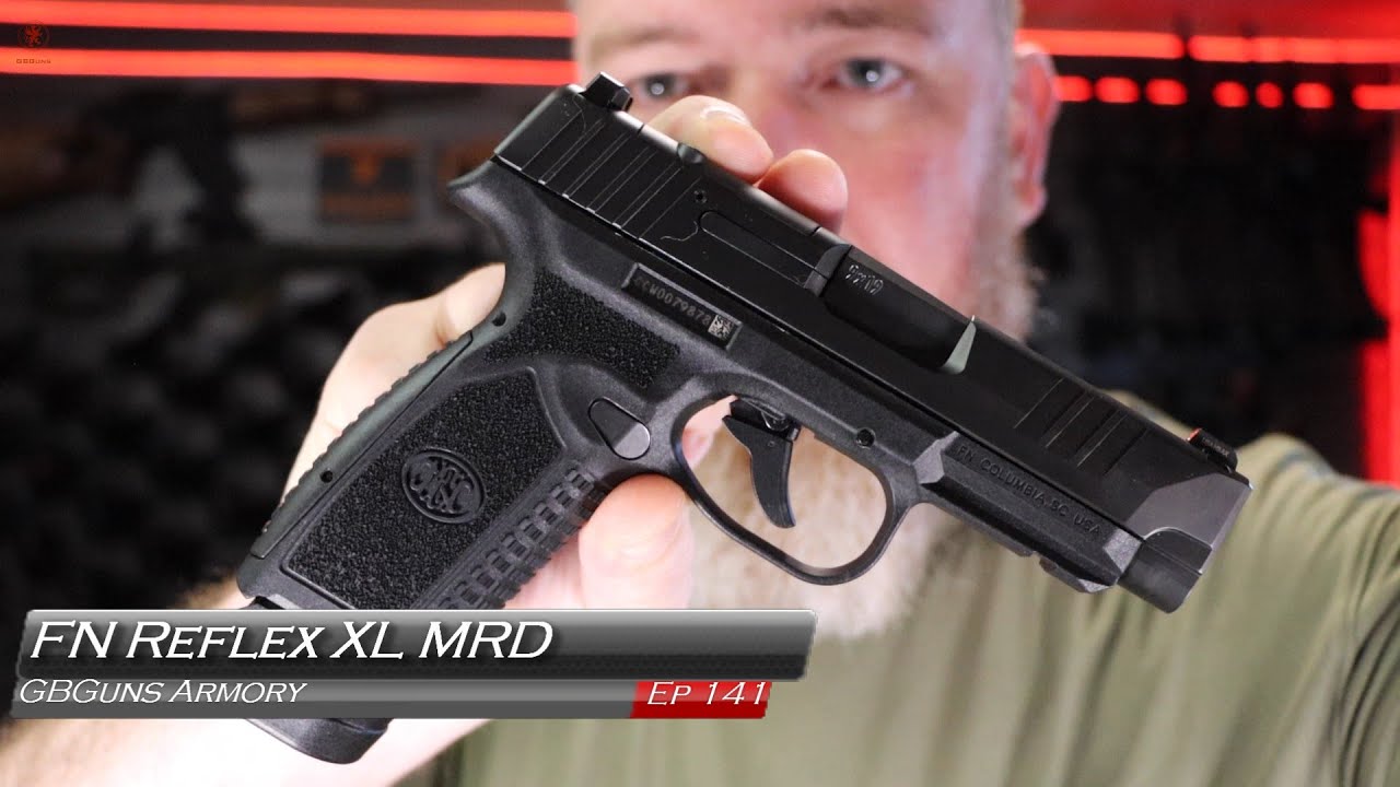 GBGuns Armory Ep 141 FN Reflex XL MRD