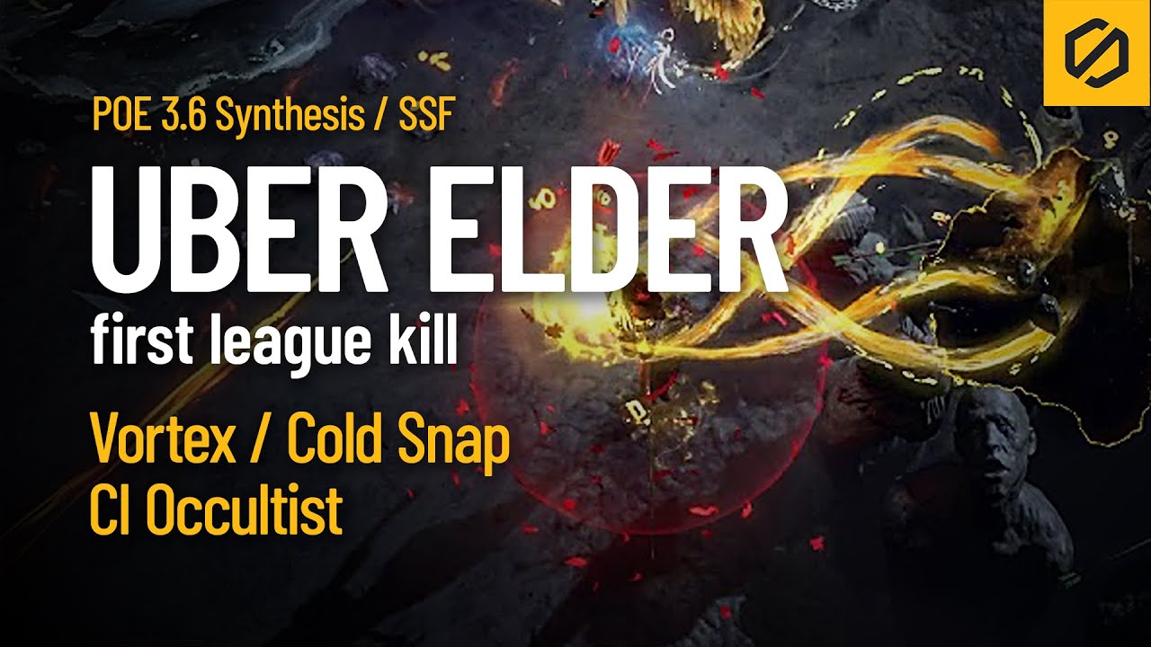 POE 3.6 Synthesis - Uber Elder VS. Vortex / Cold Snap CI Occultist
