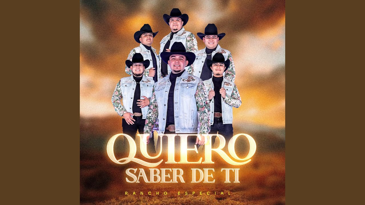 Quiero Saber De Ti