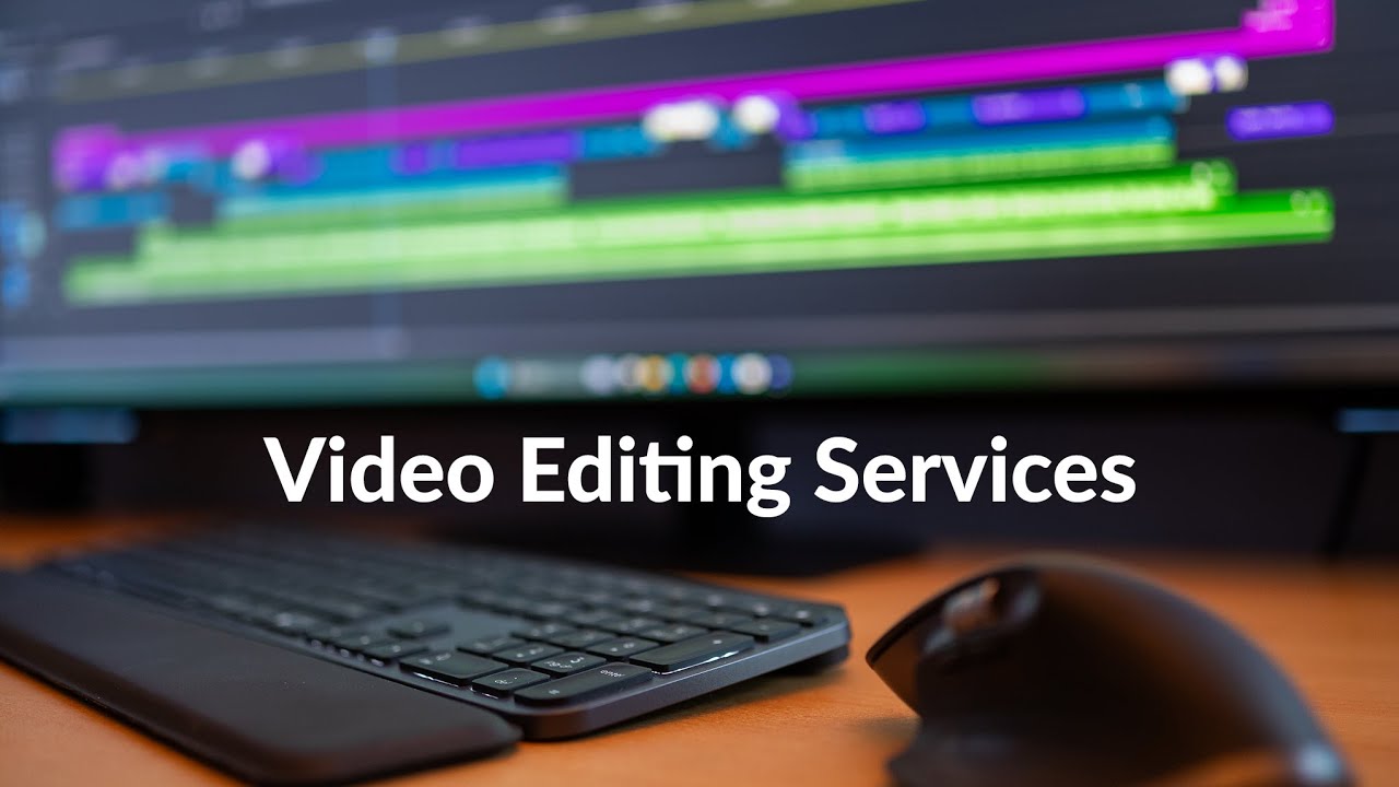 Video Editing Services