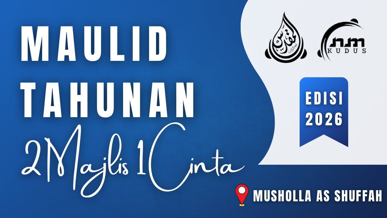 LIVE - MAULID TAHUNAN 2026 | HADROH NM KUDUS X AD DUFUF AL MUQODDAS