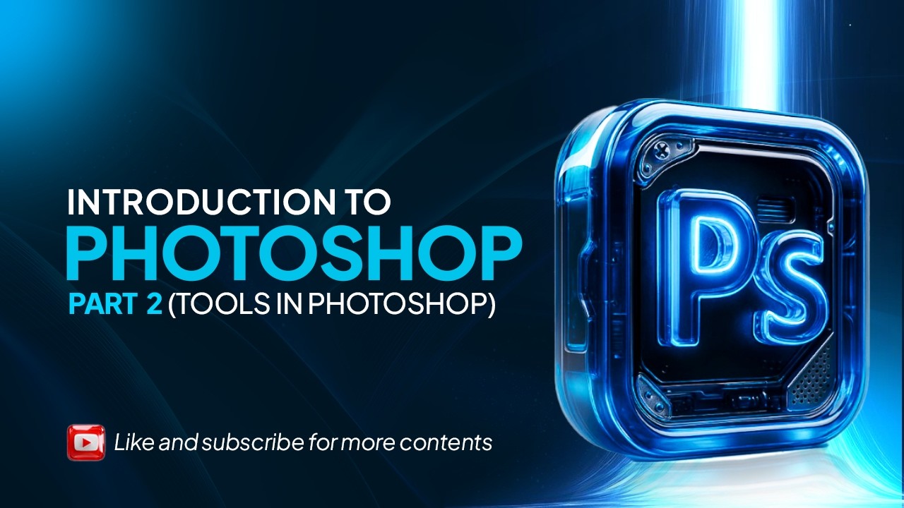 INTRODUCTION TO ADOBE PHOTOSHOP FOR BEGINNERS (2026) PART 2