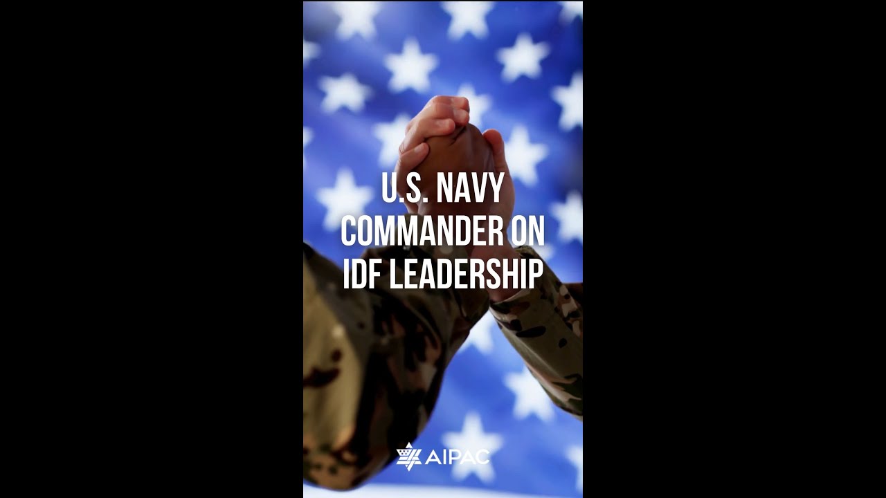 U.S. Navy Commander on IDF Leadership and Shared Experiences
