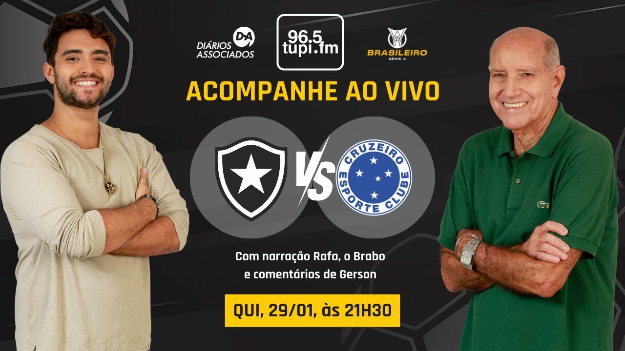 AO VIVO: BOTAFOGO X CRUZEIRO | CAMPEONATO BRASILEIRO | 1ª RODADA