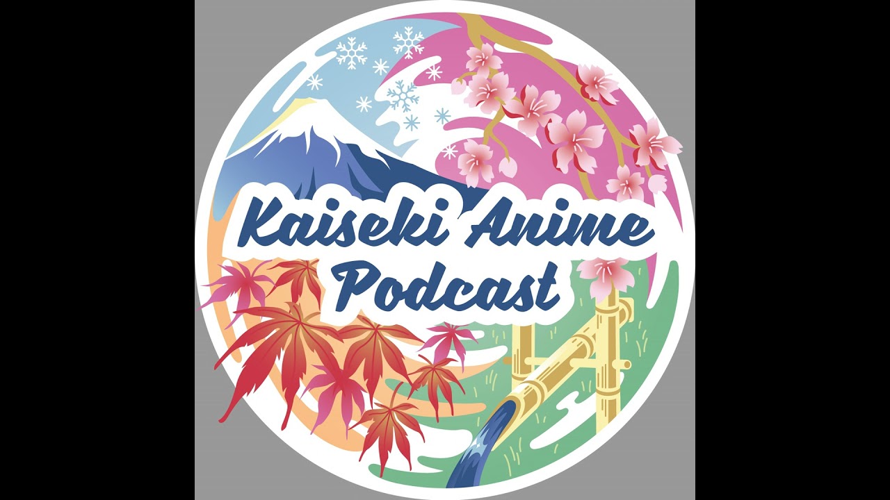Kaiseki Anime Podcast Ep. 176 — Winter 2026 Seasonal Impressions