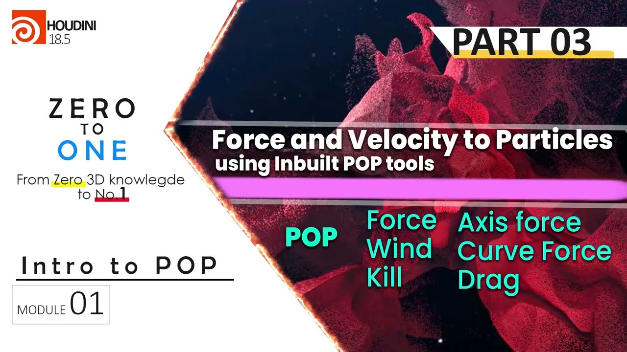 Zero to One - Intro to POP Inbuilt Velocity Tools Part 3 | Houdini Tutorial (M131)