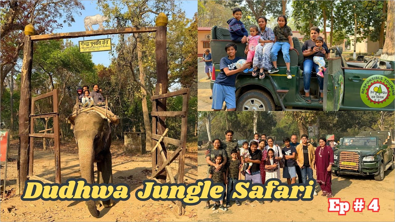 Ep 4 - Dudhwa Jungle Safari 2025 🐅🐘 | Rhinos, Elephants & Wild Fun | Dudhwa UP Eco Tourism Resort