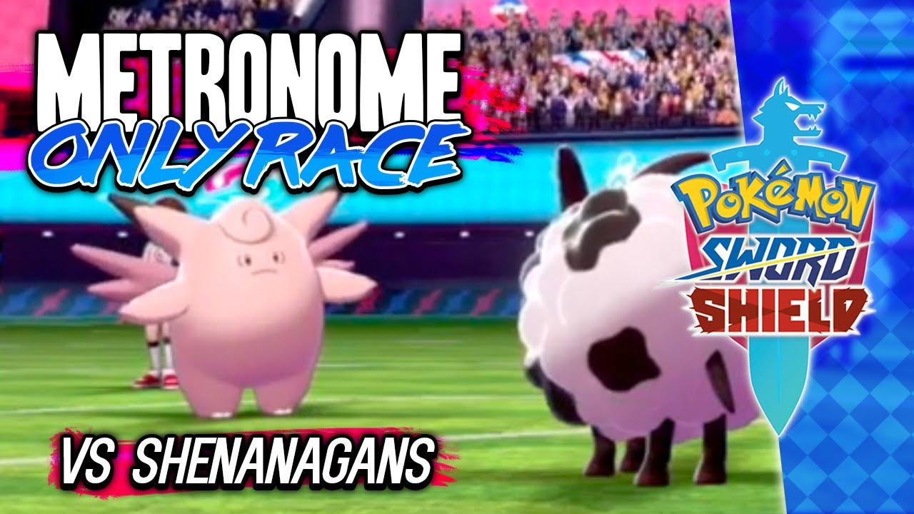 Metronome Only Race vs Shenanagans | Pokemon Sword and Shield
