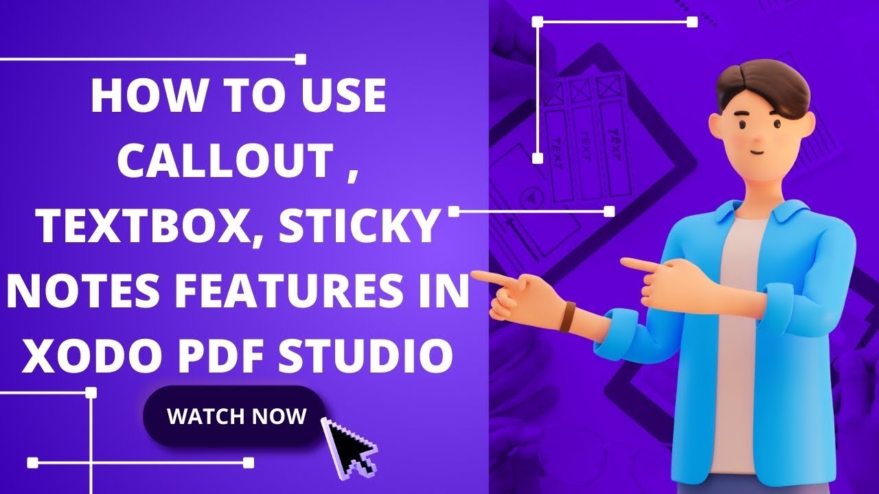 Unlocking the Power of Xodo PDF Studio: A Guide to Callout, TextBox, and Sticky Notes Features